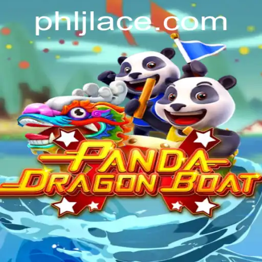 PANDADRAGONBOAT: Unveiling the Thrilling World of JLACE Gaming